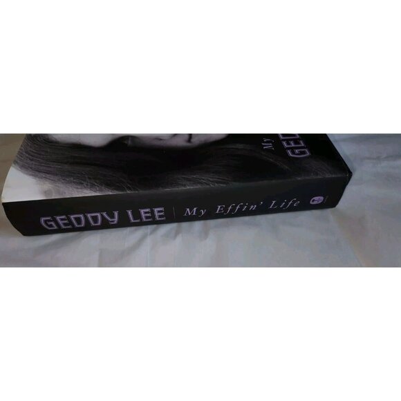GEDDY LEE book MY EFFIN' LIFE hardcover w/ dust jacket rush first edition - Picture 2 of 8